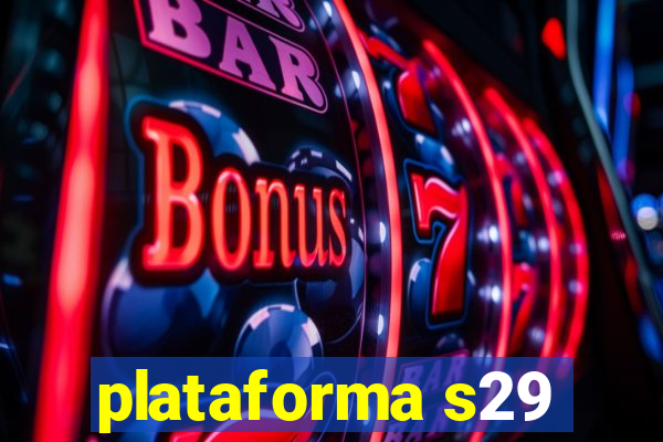 plataforma s29